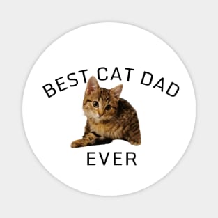 Best Cat Dad Ever Cute Magnet